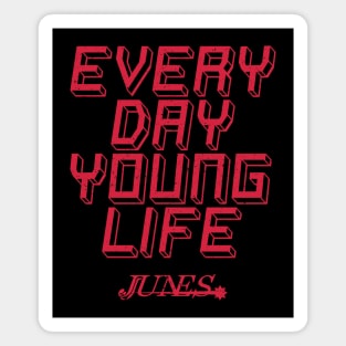 Everyday Young Life Magnet